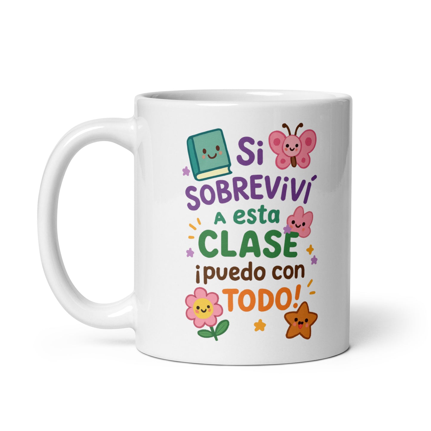 Taza con frase “Si sobreviví a esta clase, ¡puedo con todo!”