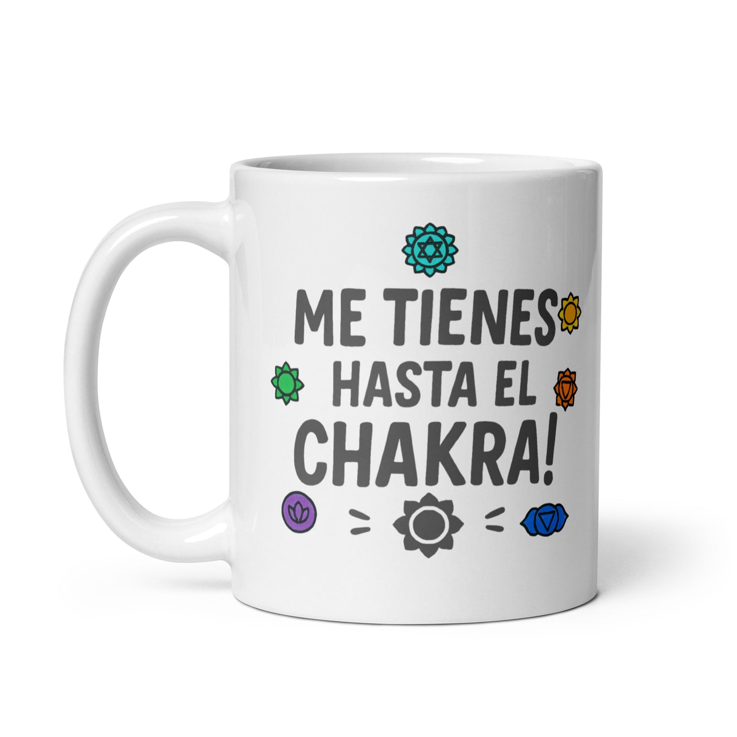 Taza con frase “Me tienes hasta el Chakra!” para yoguis