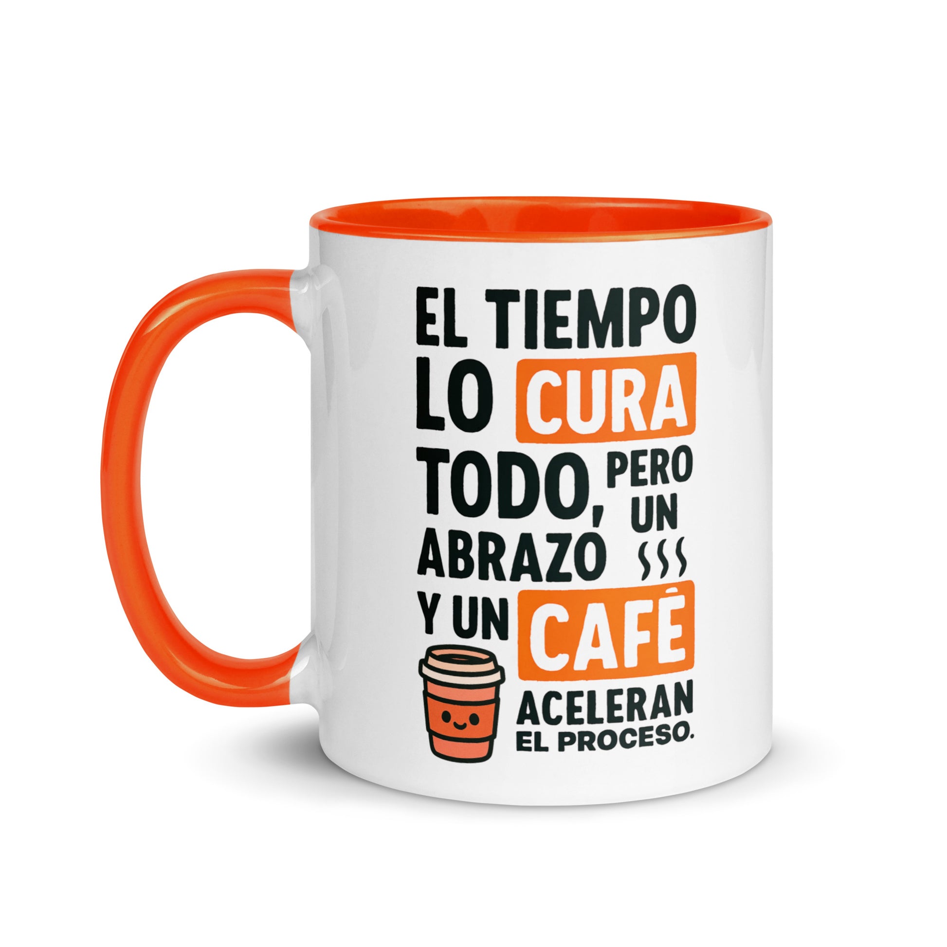 Taza con frase “El tiempo lo cura todo, pero un abrazo y un café aceleran el proceso” para regalar apoyo