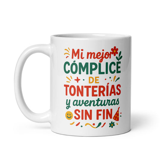 Taza con frase “Mi mejor cómplice de tonterías y aventuras sin fin” para regalar a amigos cómplices