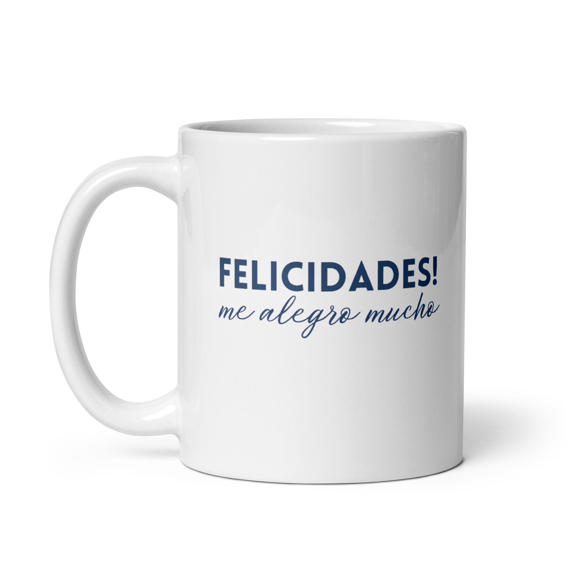 Taza con frase “Felicidades! Me alegro mucho.”