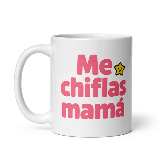 Taza única para mamá con frase “Me chiflas mamá”